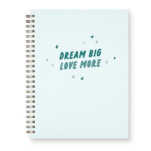 Dream Big Love More Journal Notebook